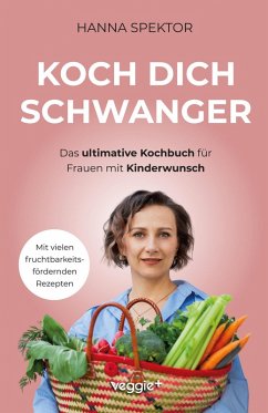 Koch dich schwanger - Spektor, Hanna