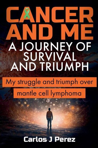 Cancer And Me A Journey Of Survival And Triumph Cancer And Me A Journey Of Survival And Triumph