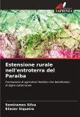 Estensione rurale nell'entroterra del Paraíba Estensione rurale nell'entroterra del Paraíba