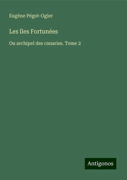 Les îles Fortunées