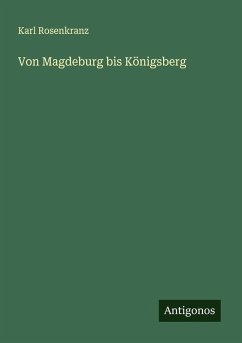 Cover Von Magdeburg bis Königsberg