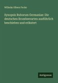 Synopsis Ruborum Germaniae: Die deutschen Brombeerarten ausführlich beschieben und erläutert Synopsis Ruborum Germaniae: Die deutschen Brombeerarten ausführlich beschieben und erläutert