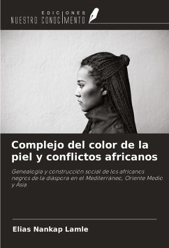 Cover Complejo del color de la piel y conflictos africanos