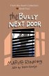 The Bully Next Door - Bild 1