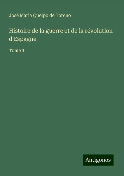 Histoire de la guerre et de la révolution d'Espagne