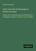 Lettre pastorale de Monseigneur Charles Larocque