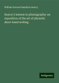 Searcy's lessons in phonography: an exposition of the art of phonetic short-hand writing