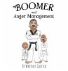 Boomer and Anger Management - Bild 1