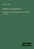 Madame de Longueville Madame de Longueville