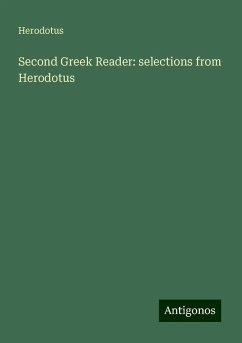 Second Greek Reader: selections from Herodotus - Herodotus