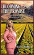 BLOOMING INTO THE PROMISE - Bild 1