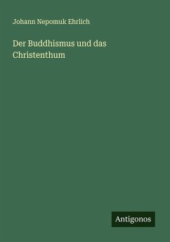 Cover Der Buddhismus und das Christenthum