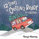 12 Days of Getting Ready for Christmas 12 Days of Getting Ready for Christmas