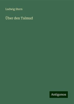 Über den Talmud - Stern, Ludwig