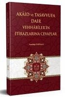 Akaid ve Tasavvufa Dair Vehhabilerin Itirazlarina Cevaplar - Te'lif Heyeti, Ismailaga