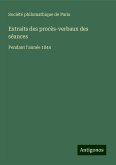 Extraits des procès-verbaux des séances Extraits des procès-verbaux des séances