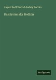 Das System der Medicin
