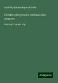 Extraits des procès-verbaux des séances Extraits des procès-verbaux des séances
