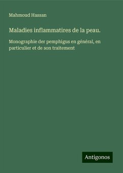 Maladies inflammatires de la peau. - Hassan, Mahmoud