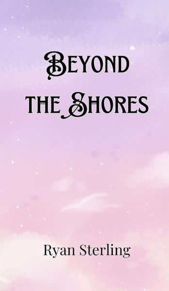 Beyond the Shores