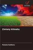 Zmiany klimatu Zmiany klimatu