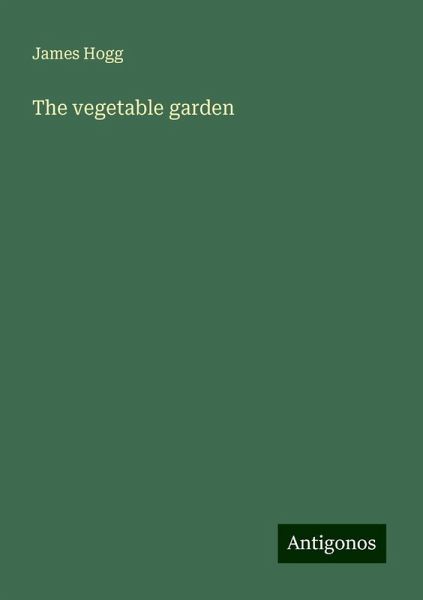The vegetable garden