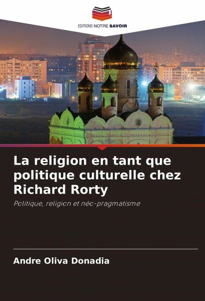 La religion en tant que politique culturelle chez Richard Rorty