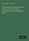 Scott's Poems, The Lady of the Lake part III cantos V & VI/ with introduction, notes, and glossarial index Scott's Poems, The Lady of the Lake part III cantos V & VI/ with introduction, notes, and glossarial index