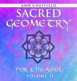 Sacred Geometry For the Soul Sacred Geometry For the Soul