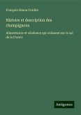 Histoire et description des champignons Histoire et description des champignons