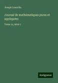 Journal de mathématiques pures et appliquées Journal de mathématiques pures et appliquées