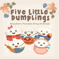 Cover Five Little Dumplings Strawberry Pancakes Bring Gratitude