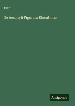 Cover De Aeschyli Figurata Elocutione