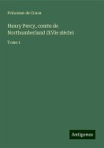 Henry Percy, comte de Northumberland (XVIe siècle) Henry Percy, comte de Northumberland (XVIe siècle)