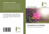 LES ROSES ET LES ÉPINES LES ROSES ET LES ÉPINES