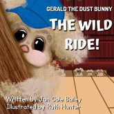 Gerald the Dust Bunny Gerald the Dust Bunny