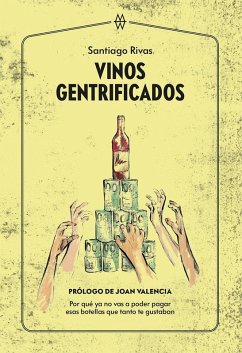 Vinos gentrificados
