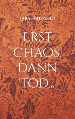 Cover Erst Chaos, dann Tod...
