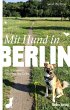 Mit Hund in Berlin - Bild 1