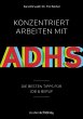 Konzentriert arbeiten mit ADHS - Bild 1