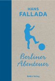 Berliner Abenteuer Berliner Abenteuer