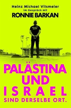 Cover Palästina und Israel sind derselbe Ort.