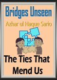 Bridges Unseen