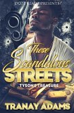 These Scandalous Streets (eBook, ePUB)
