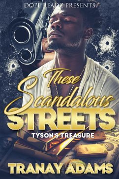 These Scandalous Streets (eBook, ePUB) - Adams, Tranay