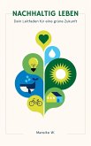 Nachhaltig leben (eBook, ePUB)