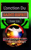 L'onction du Saint-Esprit (eBook, ePUB) L'onction du Saint-Esprit (eBook, ePUB)