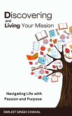 Discovering and Living Your Mission (eBook, ePUB)