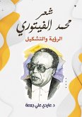 The poetry of Muhammad Al-Fitouri... vision and formation (eBook, ePUB) The poetry of Muhammad Al-Fitouri... vision and formation (eBook, ePUB)