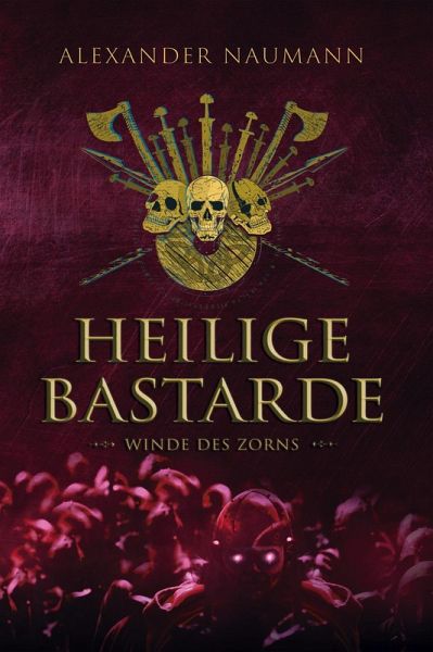 Heilige Bastarde (eBook, ePUB)
